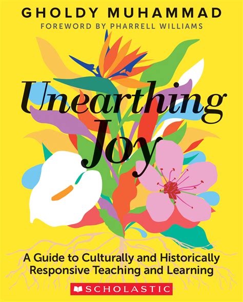 Unearthing Joy: A Guide to Culturally and Historically .